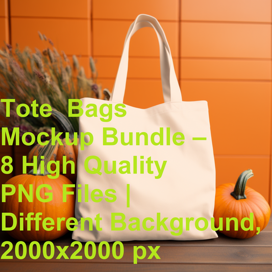 Tote  Bags Mockup Bundle – 8 High Quality PNG Files | Different Background, 2000x2000 px