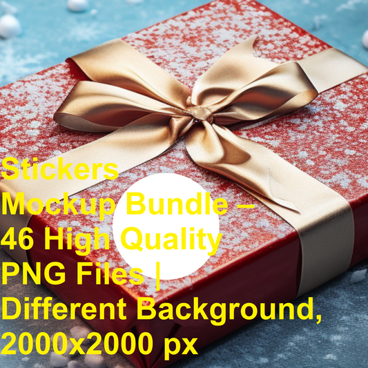 Stickers Mockup Bundle – 46 High Quality PNG Files | Different Background, 2000x2000 px