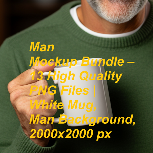 Man Mockup Bundle – 13 High Quality PNG Files | White Mug, Man Background, 2000x2000 px