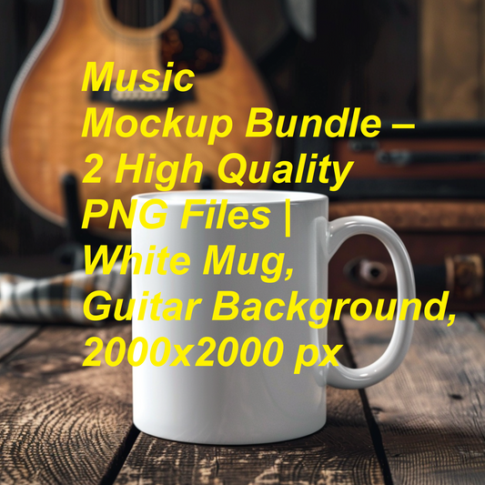 Music Mockup Bundle – 2 High Quality PNG Files | White Mug, Guitar Background, 2000x2000 px